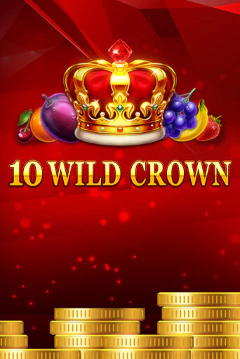 Демо 10 Wild Crown | Казино Фараон играть без регистрации