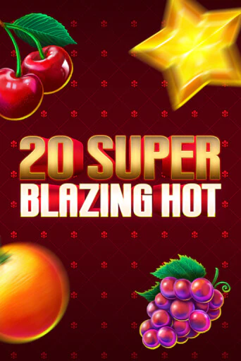 Демо 20 Super Blazing Hot | Казино Фараон играть без регистрации