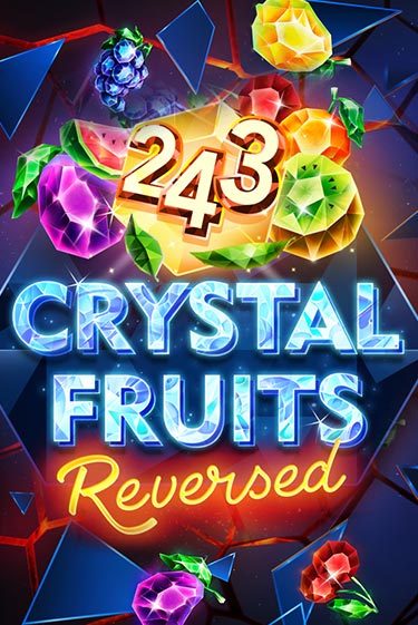 Демо 243 Crystal Fruits Reversed | Казино Фараон играть без регистрации