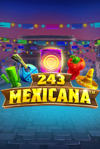 Демо 243 Mexicana | Казино Фараон играть без регистрации