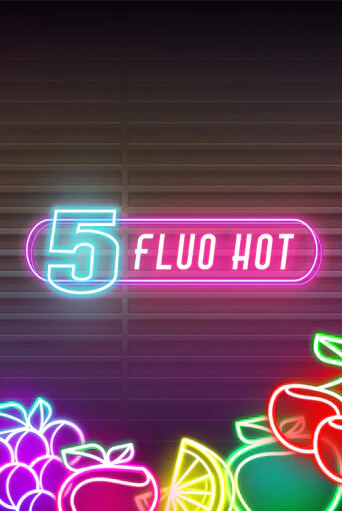 Демо 5 Fluo Hot | Казино Фараон играть без регистрации