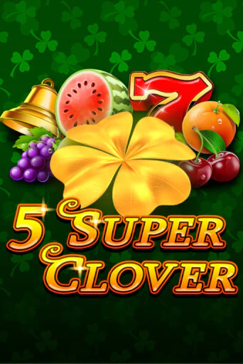 Демо 5 Super Clover | Казино Фараон играть без регистрации