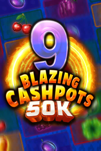 Демо 9 Blazing Cashpots 50K | Казино Фараон играть без регистрации