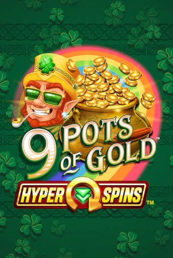 Демо 9 Pots of Gold™ HyperSpins™ | Казино Фараон играть без регистрации