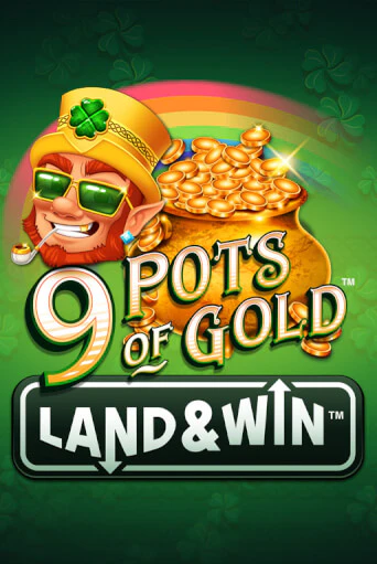 Демо 9 Pots of Gold Land & Win™ | Казино Фараон играть без регистрации