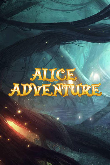 Демо Alice Adventure | Казино Фараон играть без регистрации