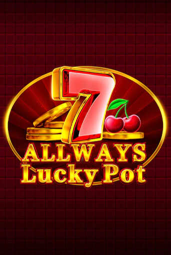 Демо Allways Lucky Pot | Казино Фараон играть без регистрации