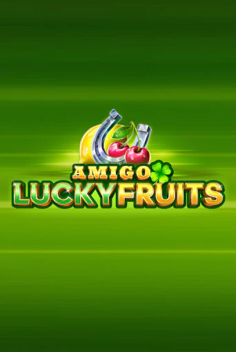 Демо Amigo Lucky Fruits: Pin Win | Казино Фараон играть без регистрации