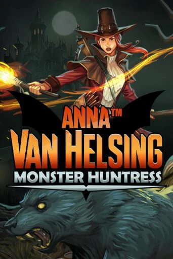 Демо Anna Van Helsing - Monster Huntress | Казино Фараон играть без регистрации