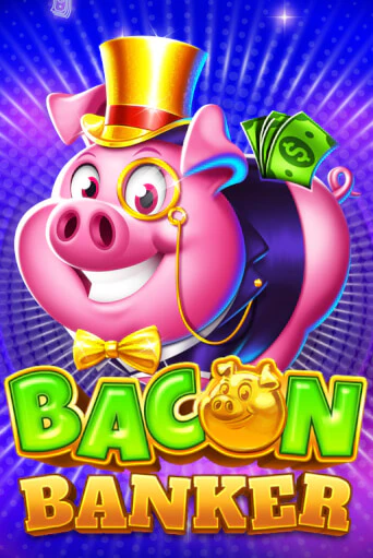 Демо Bacon Banker | Казино Фараон играть без регистрации