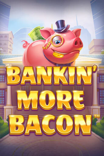 Демо Bankin’ More Bacon | Казино Фараон играть без регистрации