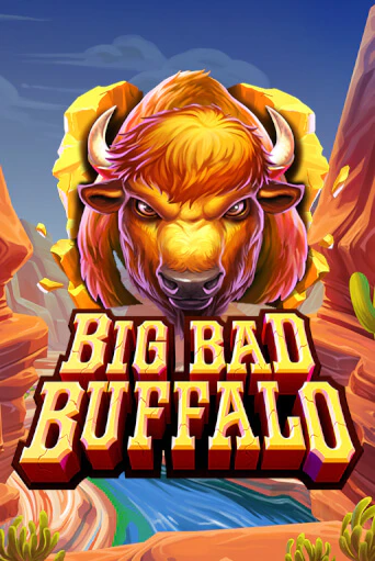 Демо Big Bad Buffalo | Казино Фараон играть без регистрации