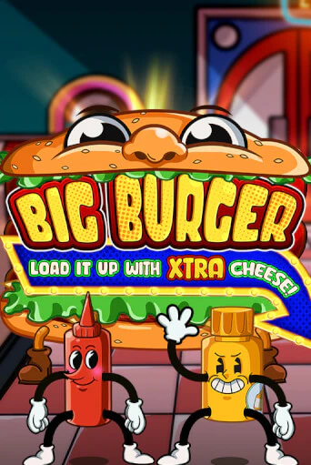 Демо Big Burger Load it up with Xtra Cheese | Казино Фараон играть без регистрации