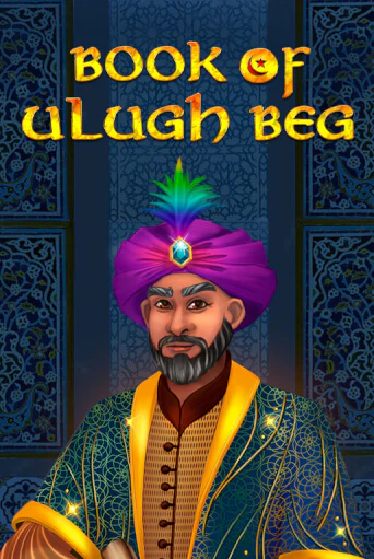 Демо Book of Ulugh Beg | Казино Фараон играть без регистрации