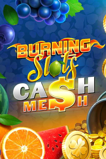 Демо Burning Slots Cash Mesh | Казино Фараон играть без регистрации