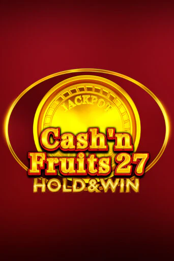 Демо Cash'n Fruits 27 Hold And Win | Казино Фараон играть без регистрации