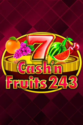 Демо Cash'n Fruits 243 | Казино Фараон играть без регистрации