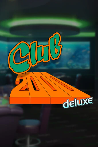 Демо Club 2000 Deluxe | Казино Фараон играть без регистрации