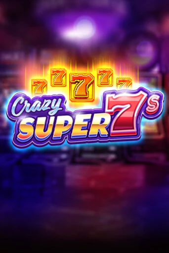 Демо Crazy Super 7s | Казино Фараон играть без регистрации