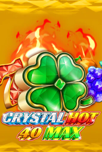 Демо Crystal Hot 40 Max | Казино Фараон играть без регистрации