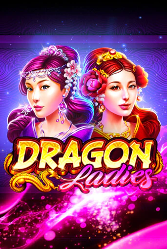 Демо Dragon Ladies | Казино Фараон играть без регистрации