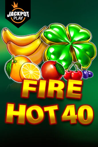 Демо Fire Hot 40 Jackpot Play | Казино Фараон играть без регистрации