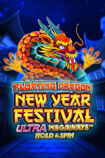 Демо Floating Dragon New Year Festival Ultra Megaways Hold & Spin | Казино Фараон играть без регистрации