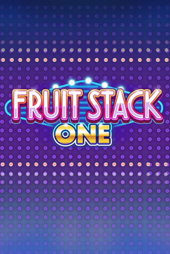 Демо Fruit Stack One | Казино Фараон играть без регистрации