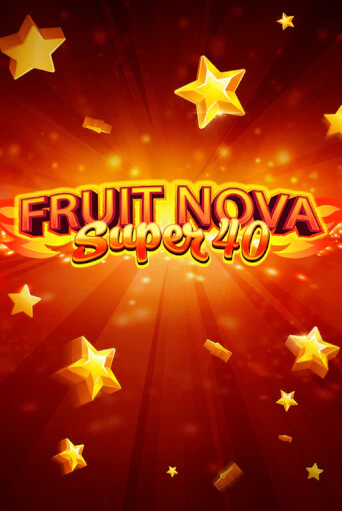 Демо Fruit Super Nova 40 | Казино Фараон играть без регистрации