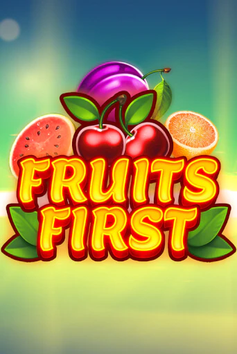 Демо Fruits First | Казино Фараон играть без регистрации