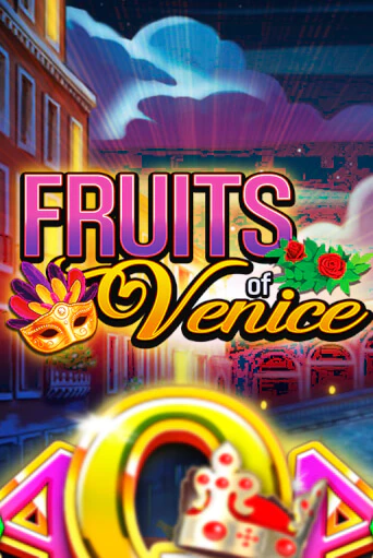 Демо Fruits of Venice | Казино Фараон играть без регистрации