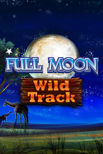 Демо Full Moon: Wild Track | Казино Фараон играть без регистрации