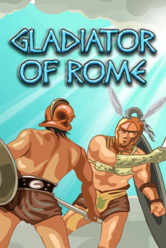 Демо Gladiator of Rome | Казино Фараон играть без регистрации