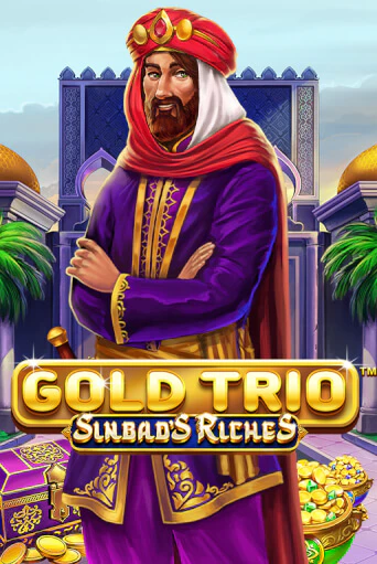 Демо Gold Trio: Sinbad's Riches | Казино Фараон играть без регистрации