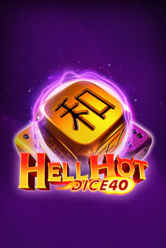 Демо Hell Hot 40 Dice | Казино Фараон играть без регистрации