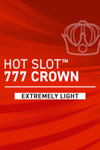 Демо Hot Slot: 777 Crown Extremely Light | Казино Фараон играть без регистрации