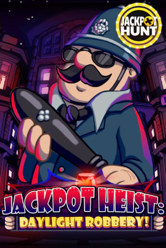 Демо Jackpot Heist: Daylight Robbery | Казино Фараон играть без регистрации