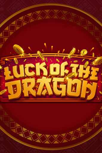 Демо Luck of the Dragon | Казино Фараон играть без регистрации