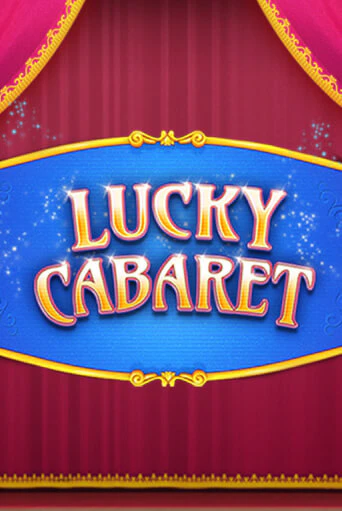 Демо Lucky Cabaret | Казино Фараон играть без регистрации