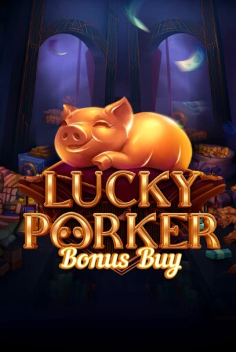 Демо Lucky Porker Bonus Buy | Казино Фараон играть без регистрации