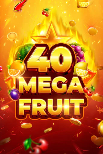 Демо Mega Fruit 40 | Казино Фараон играть без регистрации