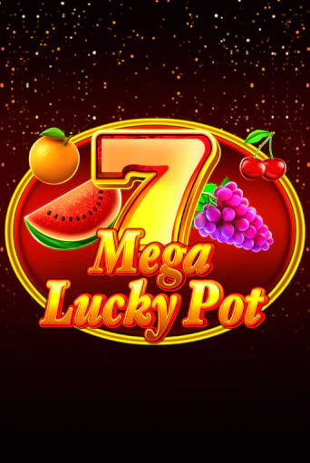 Демо Mega Lucky Pot | Казино Фараон играть без регистрации