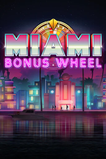 Демо Miami Bonus Wheel Hit'n'Roll | Казино Фараон играть без регистрации