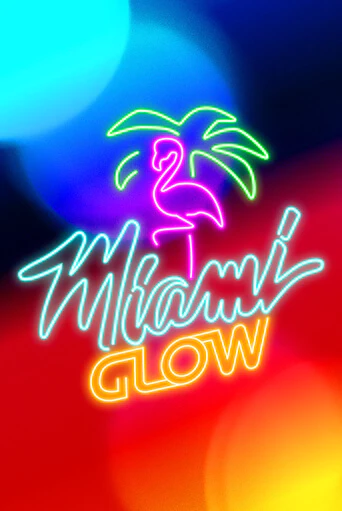 Демо Miami Glow | Казино Фараон играть без регистрации