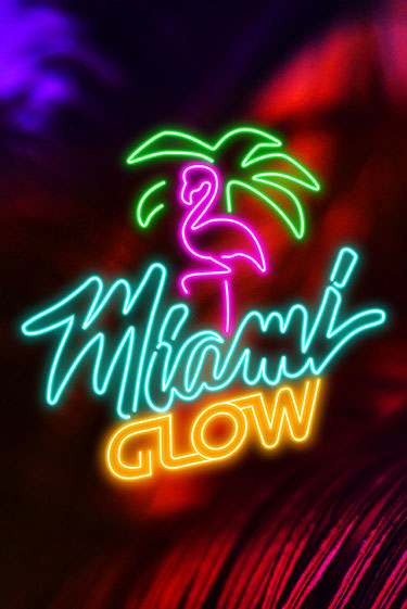 Демо Miami Glow | Казино Фараон играть без регистрации