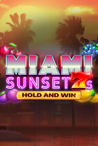 Демо Miami Sunset 7s Hold and Win | Казино Фараон играть без регистрации