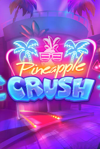 Демо Pineapple Crush | Казино Фараон играть без регистрации