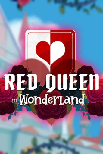 Демо Red Queen in Wonderland | Казино Фараон играть без регистрации