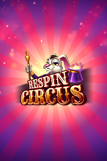 Демо Respin Circus | Казино Фараон играть без регистрации