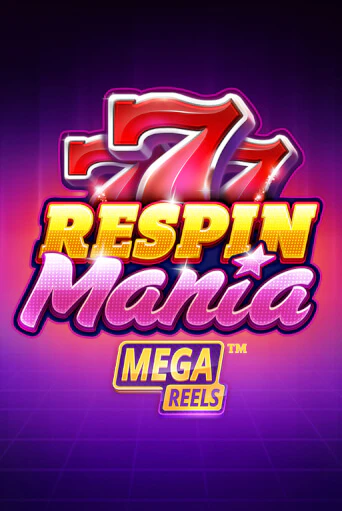 Демо Respin Mania Mega Reels | Казино Фараон играть без регистрации